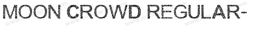 MOON CROWD Regular字体转换